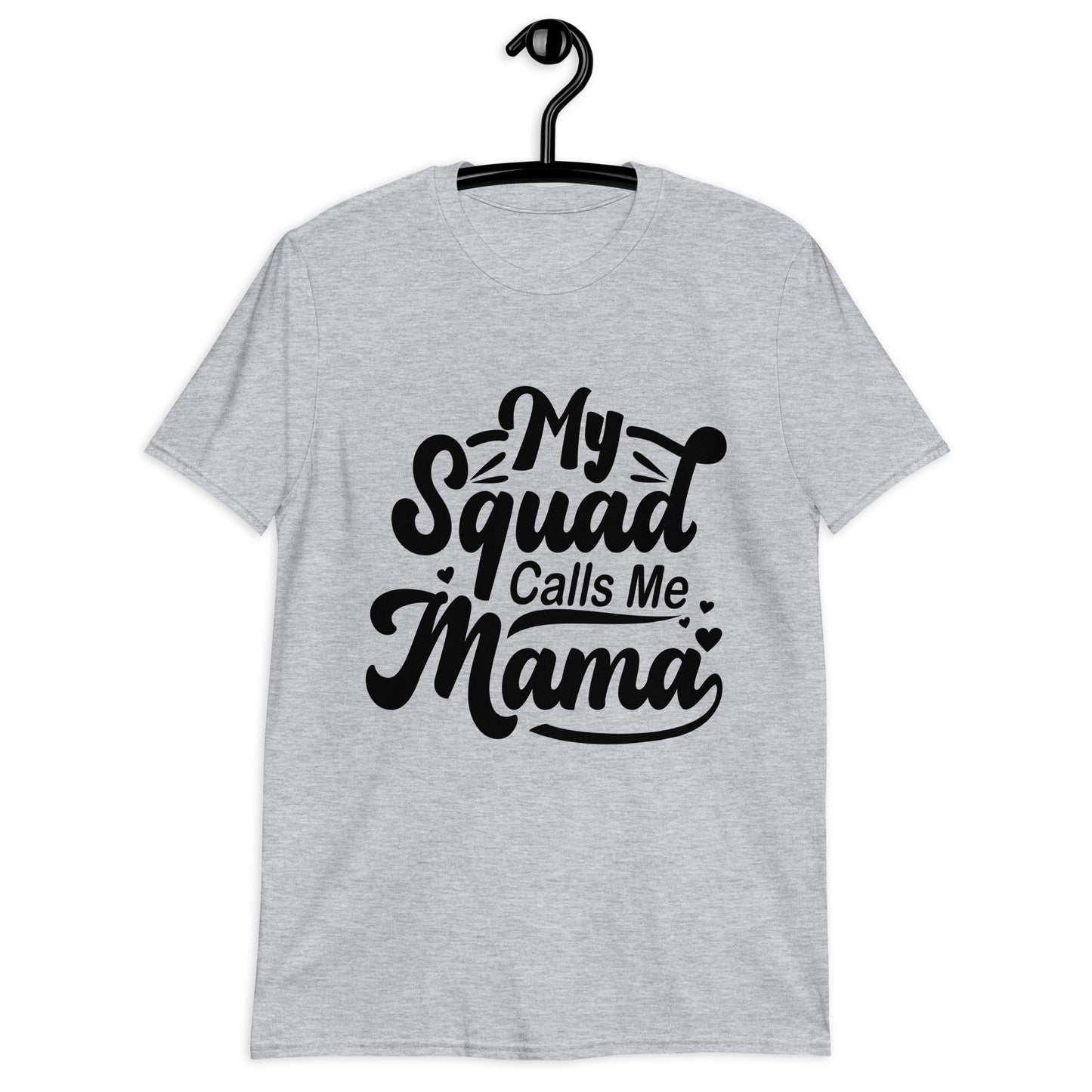 My Squad Calls Me Mama Shirt, Mom Shirt, Gift for Mom, Mom Life Shirt, Funny Mom Shirt