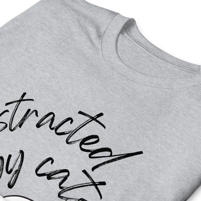 Easily Distracted by Cats T-Shirt, Cat Lover Gift, Cute Cat Shirt, Cat Mama Shirt, Cat Dad Shirt, Cat Lover Shirt