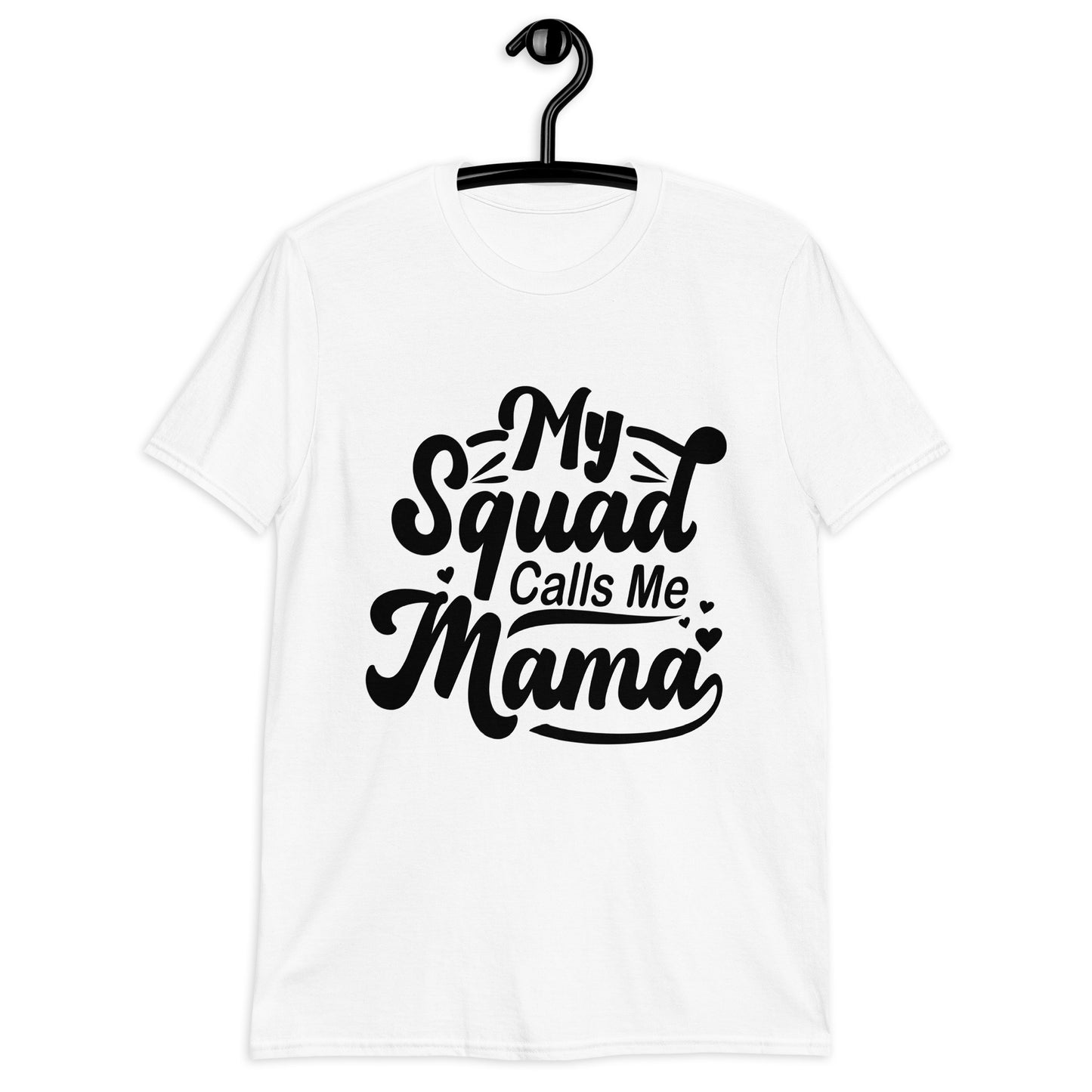 My Squad Calls Me Mama Shirt, Mom Shirt, Gift for Mom, Mom Life Shirt, Funny Mom Shirt