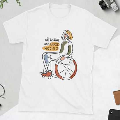 All Bodies are Good Bodies, Disability Awareness Tee,  Wheelchair T-Shirt, Rare Disease Day Shirt, Disability Pride