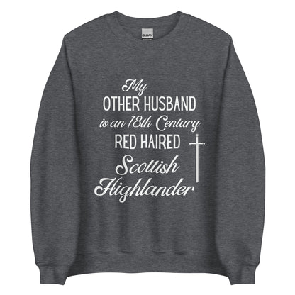 Sassenach Shirt | Outlander Shirt | Scottish Highlander Unisex Sweatshirt