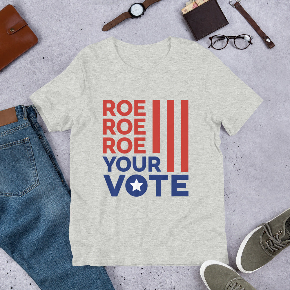 Pro Choice Shirt, Roe Your Vote, Reproductive Rights Tee, Women's Rights T-Shirt, Vote T-Shirt, 2024 Election Tee