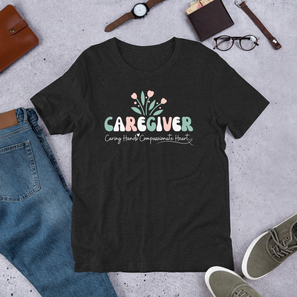 Caregiver Shirt | Thank You Gift | Gift For Caregiver | Caregiver Tee | Caring Hands, Compassionate Heart