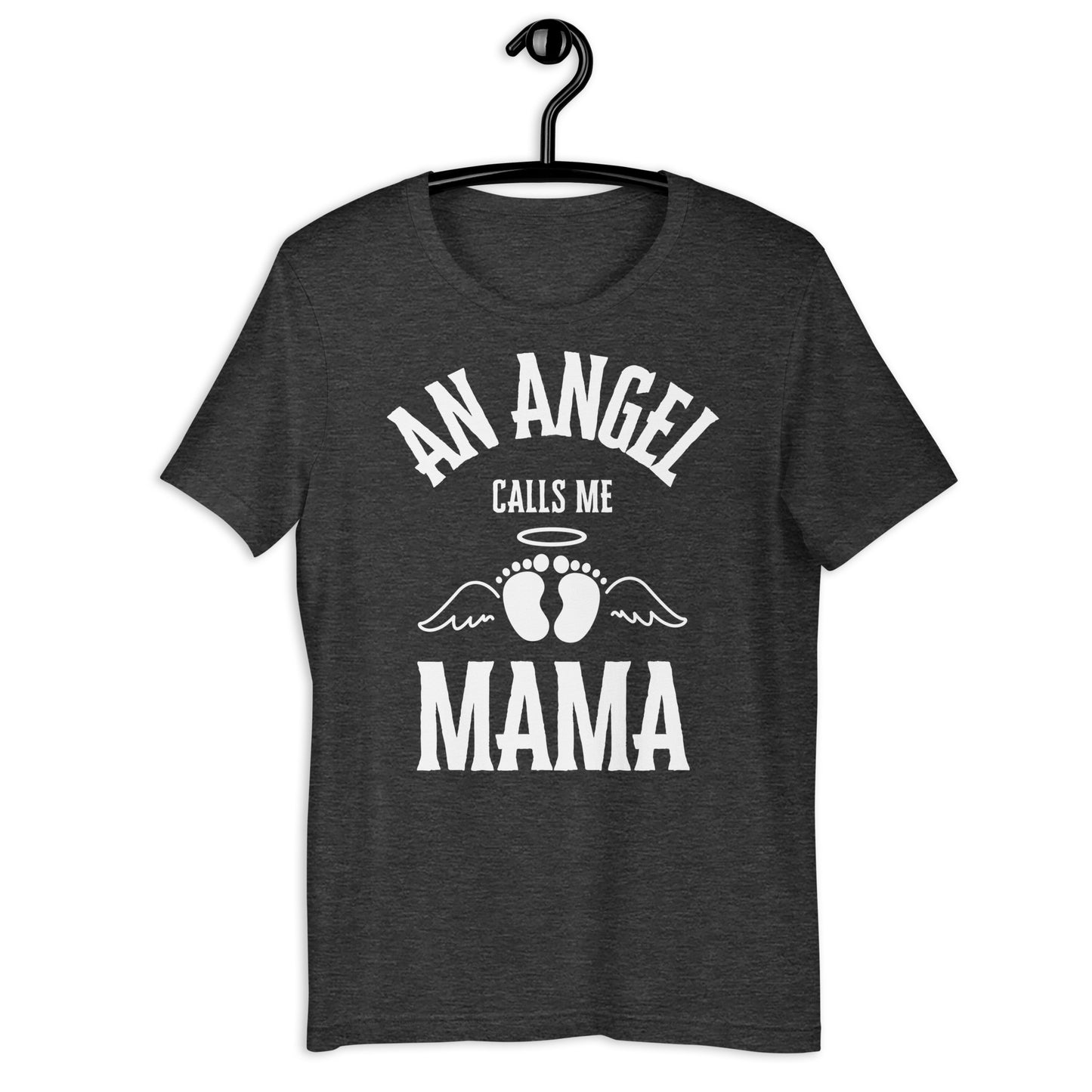 Angel Mom Shirt, Grieve Mother, Memorial Shirt, Infant Loss, Healing from Loss, Pregnancy Loss Unisex t-shirt