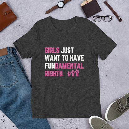 Feminist Shirt, Women's Rights Shirt, Girls Just Want To Have Fundamental Rights Shirt, Pro Choice Shirt
