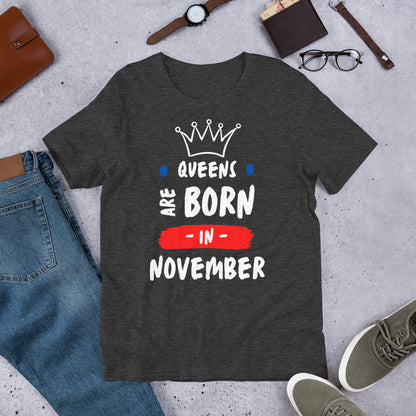 Queens Are Born In November Shirt, Queen November Birthday, November Birthday Girl, November Queen, November Girl