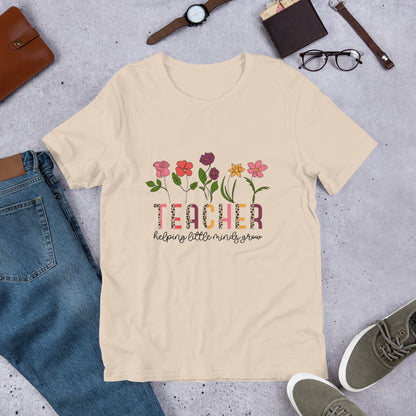 Helping Little Minds Grow Shirt, Teacher Shirt, Gift For Teacher, Teacher Appreciation, Inspirational Teacher Tee, Educators Shirt