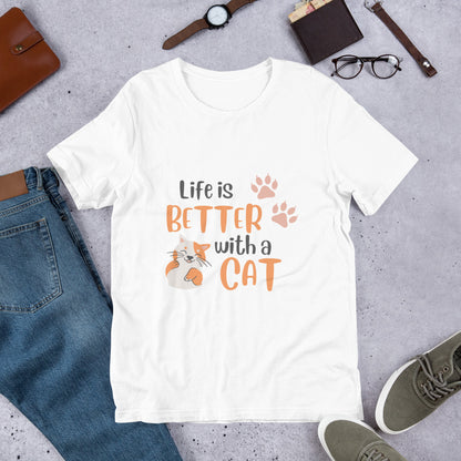 Life Is Better With A Cat Shirt | Cat Lovers Shirt | Cat Mama T-Shirt | Gift for Cat Lover