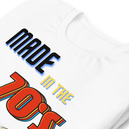 Made in the 70s Shirt, Made in the 1970s, Born in the 70s Shirt, Born in the 1970s, 50th Birthday Gift, Retro 1970 Gift